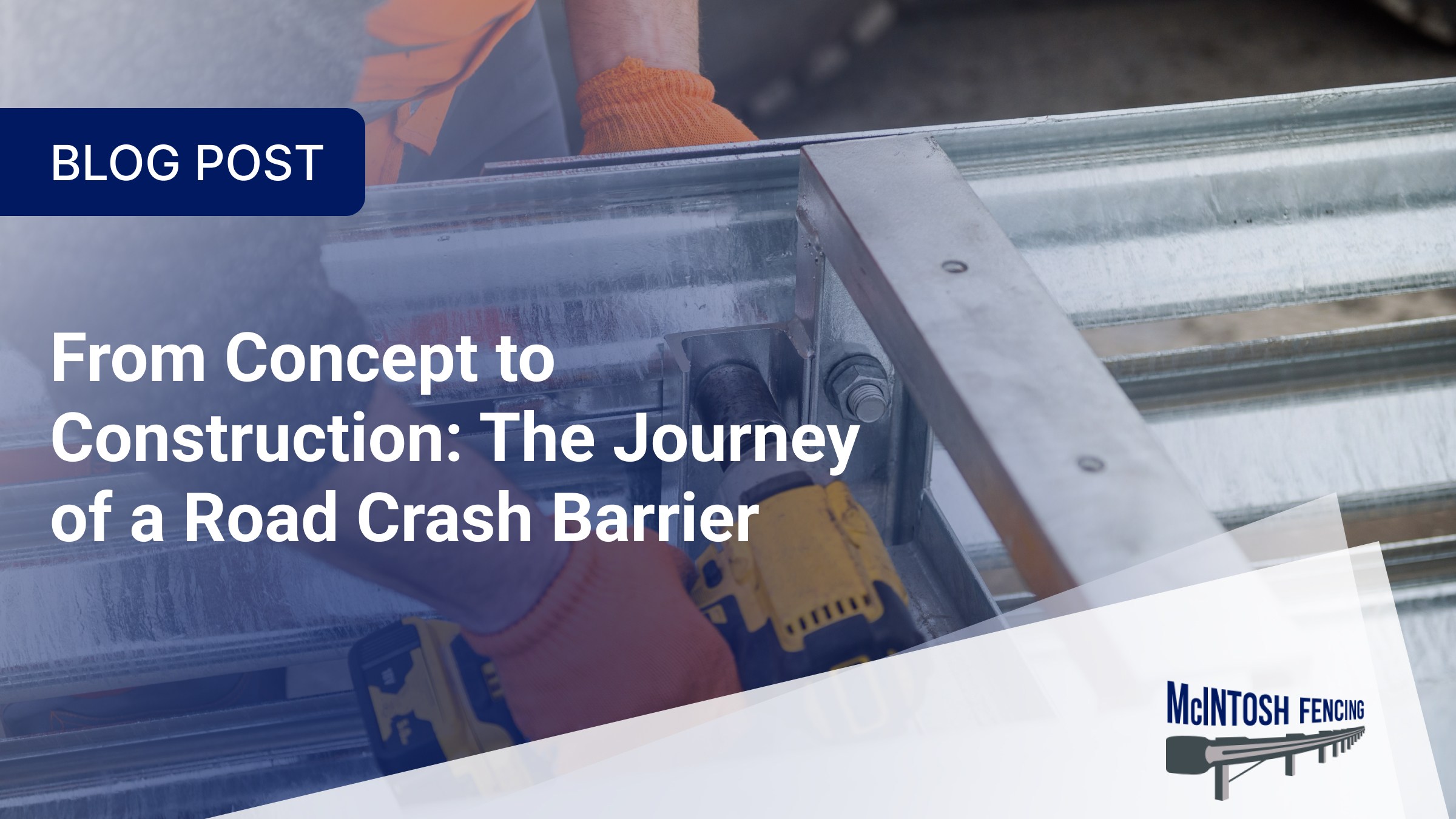 From Concept to Construction: The Journey of a Road Crash Barrier ...