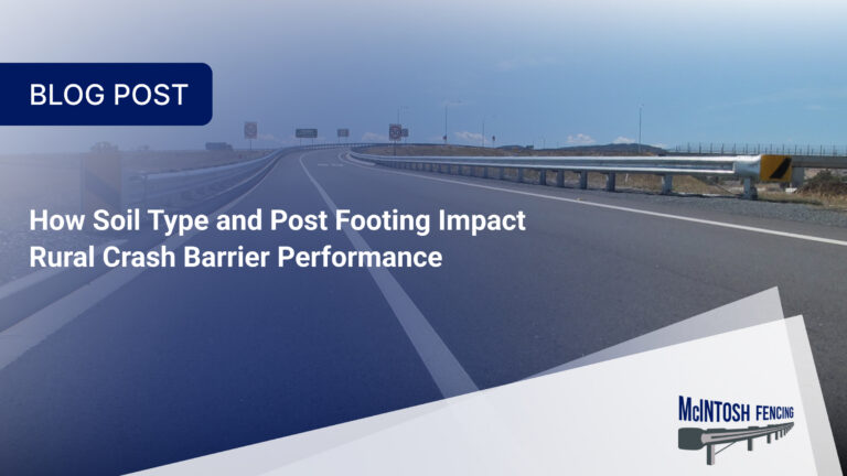 How Soil Type and Post Footing Impact Rural Crash Barrier Performance